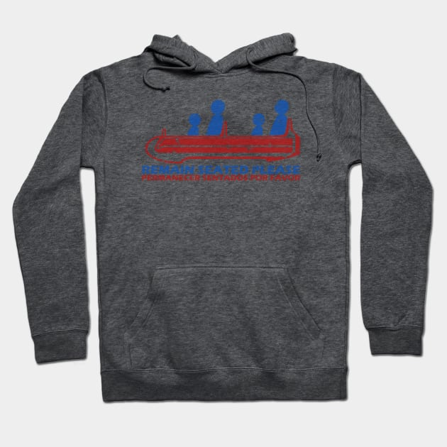 Remain Seated Please Hoodie by EpcotServo